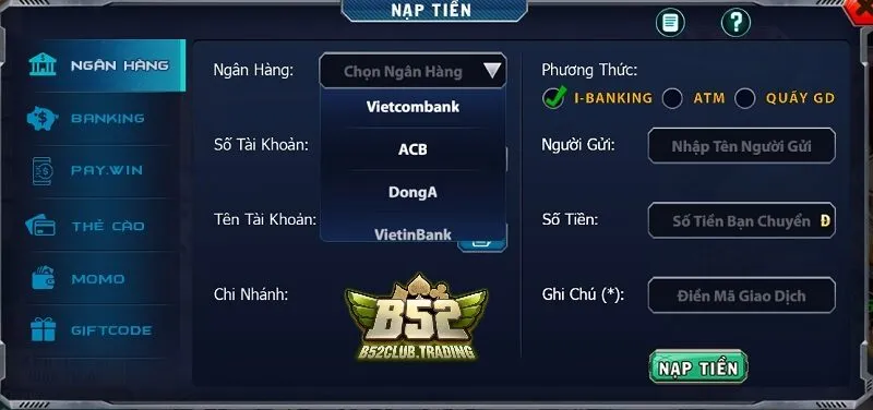 giao dien man hinh quy trinh nap tien b52 club Giao diện màn hình quy trình nạp tiền B52 Club